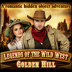 Legends of the Wild West - Golden Hill Legends of the Wild West - Golden Hill