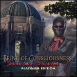 Brink of Consciousness - Dorian Gray Syndrome Platinum Edition Brink of Consciousness - Dorian Gray Syndrome Platinum Edition