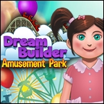 Dream Builder - Amusement Park Dream Builder - Amusement Park