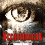 Necronomicon - The Dawning of Darkness