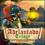 Adelantado Trilogy - Book Two Adelantado Trilogy - Book Two