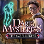 Dark Mysteries - The Soul Keeper Dark Mysteries - The Soul Keeper
