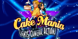 Cake Mania - Lights, Camera, Action!