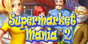 Supermarket Mania® 2