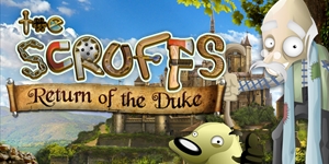 The Scruffs - Return of the Duke