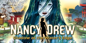 nancy drew shadow at the water