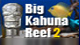 big-kahuna-reef-2-chain-reaction
