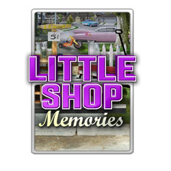 Little Shop - Memories