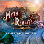 Myth or Reality - Fairy Lands Collector's Edition