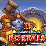 Roads of Rome - Portals 2 Collector's Edition