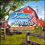 Finding America - The Pacific Northwest Collector's Edition