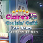 Claire's Cruisin' Cafe 3 - Fest Frenzy Collector's Edition
