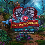 Enchanted Stories - Mystic Woods Collector's Edition