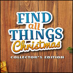 Find All Things - Christmas Collector's Edition