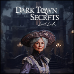 Dark Town Secrets - Lost Lulu Collector's Edition