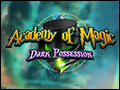 Academy of Magic - Dark Possession Deluxe