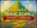 Amanda's Magic Book 12 - The Islands of the Sleeping Titans Deluxe
