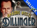 Amazing Heists - Dillinger