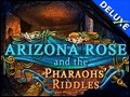 Arizona Rose and the Pharaohs' Riddles Deluxe
