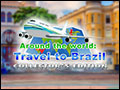Around The World - Travel to Brazil Deluxe