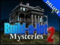Build-a-lot Mysteries 2 Deluxe