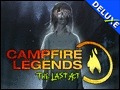Campfire Legends 3 - The Last Act