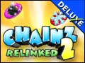 Chainz 2 - Relinked