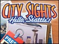 City Sights - Hello, Seattle!