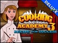 Cooking Academy 3 - Recipe for Success