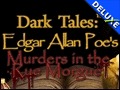 Dark Tales - Edgar Allan Poe's Murders in the Rue Morgue Deluxe