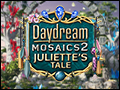Daydream Mosaics 2 - Juliette's Tale Deluxe