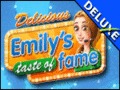 Delicious - Emily's Taste of Fame
