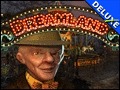 Dreamland Extended Edition