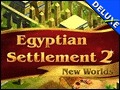 Egyptian Settlement 2 - New Worlds
