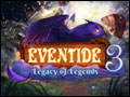 Eventide 3 - Legacy of Legends Deluxe
