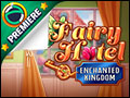 Fairy Hotel - Enchanted Kingdom Deluxe