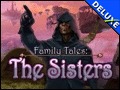 Family Tales - The Sisters