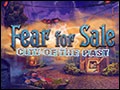 Fear for Sale - City of the Past Deluxe