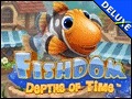 Fishdom - Depths of Time Deluxe