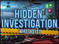 Hidden Investigation - Who did it? Deluxe