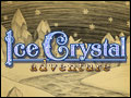 Ice Crystal Adventure Deluxe