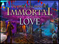 Immortal Love 2 - The Price of a Miracle Deluxe