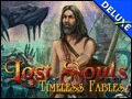 Lost Souls - Timeless Fables Deluxe