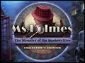 Ms. Holmes - The Monster of the Baskervilles Deluxe