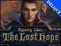Mystery Tales  The Lost Hope Platinum Edition