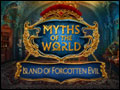 Myths of the World - Island of Forgotten Evil Deluxe