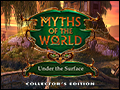 Myths of the World - Under the Surface Deluxe