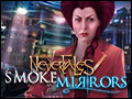 Nevertales - Smoke and Mirrors Deluxe