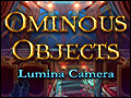 Ominous Objects - Lumina Camera Deluxe