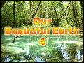 Our Beautiful Earth 4 Deluxe